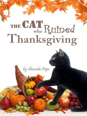 The Cat who Ruined Thanksgiving - ebook